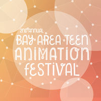 Winning Animator of the 2015 Bay Area Teen Animation Festival